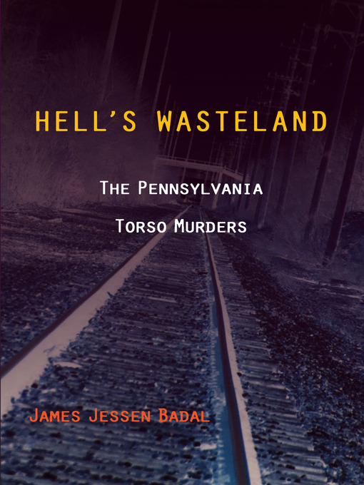 Title details for Hell's Wasteland by James Jessen Badal - Available